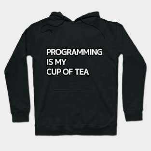 Programming Is My Cup Of Tea-white Hoodie